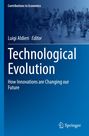 "Technological Evolution" von Luigi Aldieri. Untertitel: "How Innovations are Changing our Future". Springer-Logo unten rechts.