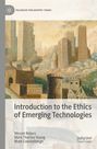 Wessel Reijers: Introduction to the Ethics of Emerging Technologies, Buch