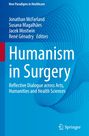 : Humanism in Surgery, Buch