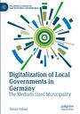 "Digitalization of Local Governments in Germany: The Medium-Sized Municipality" von Tomás Vellani. Abstrakte Grafik zentriert.