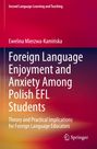 Titel: "Foreign Language Enjoyment and Anxiety Among Polish EFL Students." Autorenname: Ewelina Mierzwa-Kamińska. Springer-Logo.
