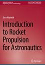Dora Musielak: Introduction to Rocket Propulsion for Astronautics, Buch