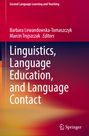 : Linguistics, Language Education, and Language Contact, Buch