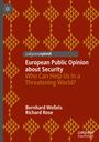 Richard Rose: European Public Opinion about Security, Buch