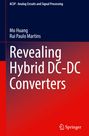 Rui Paulo Martins: Revealing Hybrid DC-DC Converters, Buch