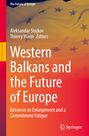 : Western Balkans and the Future of Europe, Buch