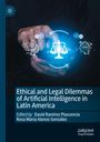"Ethical and Legal Dilemmas of Artificial Intelligence in Latin America", bearbeitet von Plascencia und González. Hände mit Hologrammen.