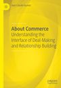 "About Commerce: Understanding the Interface of Deal-Making and Relationship Building." Gelber Hintergrund mit Logo links.