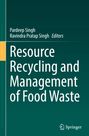: Resource Recycling and Management of Food Waste, Buch