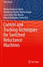 "Power Systems; Control and Tracking Techniques for Switched Reluctance Machines. Springer-Logo. Hintergrund in Rot und Blau."