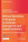 Titel: Military Operations in Response to Domestic Emergencies and Global Pandemics. Oben links orange, unten orange mit Logo.