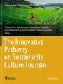 Titel: The Innovative Pathway on Sustainable Culture Tourism. Zwei Wanderer in grünen Reisfeldern. Springer-Logo unten.