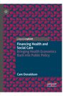 „Financing Health and Social Care“, Cam Donaldson. Logo oben links. Dunkles, geometrisches Muster in Rosa und Blau.