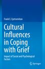Frank E. Eyetsemitan: Cultural Influences in Coping with Grief, Buch