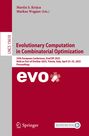 : Evolutionary Computation in Combinatorial Optimization, Buch
