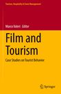 Tourism, Hospitality & Event Management. Marco Valeri, Editor. Film and Tourism, Case Studies on Tourist Behavior. Springer Logo.