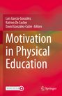 Motivation in Physical Education, Buch