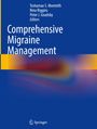 Buchtitel: "Comprehensive Migraine Management". Herausgeber: Teshamae S. Monteith, Nina Riggins, Peter J. Goadsby. Farbiges Design.