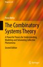 Piero Mella: The Combinatory Systems Theory, Buch