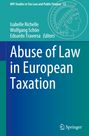 : Abuse of Law in European Taxation, Buch