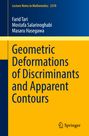 Farid Tari: Geometric Deformations of Discriminants and Apparent Contours, Buch