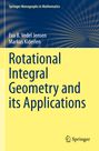 Eva B. Vedel Jensen: Rotational Integral Geometry and its Applications, Buch