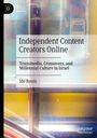 Ido Rosen: Independent Content Creators Online, Buch