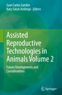 : Assisted Reproductive Technologies in Animals Volume 2, Buch