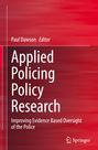 : Applied Policing Policy Research, Buch