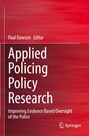 „Applied Policing Policy Research“ von Paul Dawson. Roter Hintergrund mit einem Springer-Logo unten rechts.