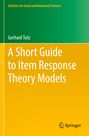 "A Short Guide to Item Response Theory Models" von Gerhard Tutz, Teil einer Buchreihe. Grüner und gelber Hintergrund.