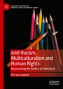 Anti-Racism, Multiculturalism and Human Rights. Titel von Pier-Luc Dupont. Bunte Stifte auf dunklem Hintergrund.