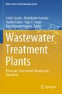 Titel: "Wastewater Treatment Plants". Autoren: Salah Souabi et al. Hintergrund: Blau zu Gelb, Blasenmotiv. Springer-Logo.