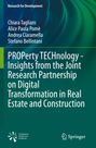 Buchcover mit Titel: "PROperty TECHnology..." Autoren: Chiara Tagliaro, Alice Paola Pomè, Andrea Ciaramella, Stefano Bellintani.