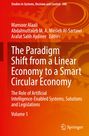 : The Paradigm Shift from a Linear Economy to a Smart Circular Economy, Buch,Buch