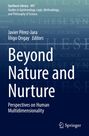 Buchtitel: "Beyond Nature and Nurture". Autoren: Javier Pérez-Jara, Íñigo Ongay, Springer-Logo unten rechts.