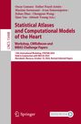 : Statistical Atlases and Computational Models of the Heart. Workshop, CMRxRecon and MBAS Challenge Papers., Buch