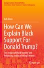 „How Can We Explain Black Support For Donald Trump?“. Orange Hintergrund, Menschenmenge unten, Springer-Logo rechts.