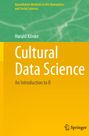 Titel: "Cultural Data Science: An Introduction to R." Autorenname: Harald Klinke. Grün-gelber Hintergrund. Springer-Logo.