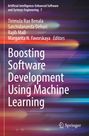 Tirimula Rao Benala, Satchidananda Dehuri, Rajib Mall, Margarita N. Favorskaya; "Boosting Software Development Using Machine Learning". Bunte, verschwommene Linien im Hintergrund. Springer-Logo.