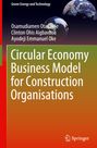 Osamudiamen Otasowie: Circular Economy Business Model for Construction Organisations, Buch