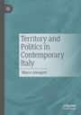 „Territory and Politics in Contemporary Italy“ von Marco Almagisti. Hintergrund in Meeresgrün mit Logo.