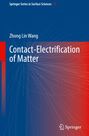 Zhong Lin Wang: Contact-Electrification of Matter, Buch