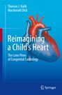 Macdonald Dick: Reimagining a Child's Heart, Buch