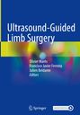 : Ultrasound-Guided Limb Surgery, Buch
