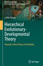 Carlos Ochoa: Hierarchical Evolutionary-Developmental Theory, Buch