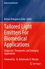 Fachbuchcover: "Tailored Light Emitters For Biomedical Applications" von Nelson Oshogwue Etafo, Springer-Logo.