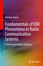 „Fundamentals of EMI Phenomena in Radio Communication Systems“ von Miroslav Pajovic. Buntes, verwirbeltes Muster.