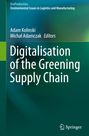 : Digitalisation of the Greening Supply Chain, Buch