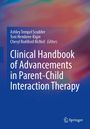 : Clinical Handbook of Advancements in Parent-Child Interaction Therapy, Buch